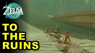 To The Ruins - Side Quest Guide | Zelda Tears of the Kingdom