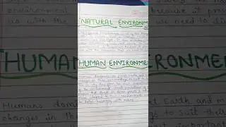 short note on natural environment & human environment # artsy wish