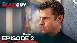 The Heart Guy Season 1 Episode 2