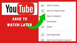 How to Save to Watch Later on YouTube Laptop/PC 2024