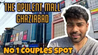 The PVR Opulent Mall full Tour | Pehli Bar Opulent mall explore kiya
