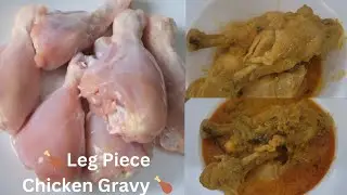 🍗Leg Piece Chicken Gravy 😋🔥✅ #ChickenGravy#LegPieceChicken#ChickenCurry#ChickenRecipe #NonVegRecipe 