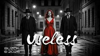 BUZOK - Useless (Bastard 2026 ReMix Boo)
