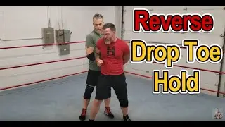*Reverse* Drop Toe Hold - 61 in 61 Day 20