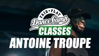 ★ Antoine Troupe ★ Dangerous ★ Fair Play Dance Camp 2017 ★