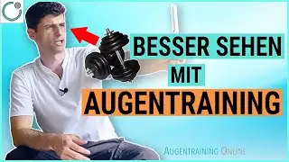 Mit AUGENTRAINING besser Sehen? Diese ÜBUNG hilft!