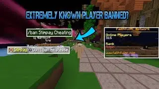 (ADMIN SERIES) EXTREMELY KNOWN PLAYER BANNED PERMANENTLY?! - FaithfulMC 8.0 Staff Series
