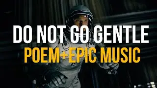 Do not go gentle/Lust for power - Interstellar