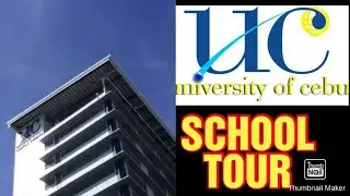 UNIVERSITY OF CEBU (CAMPUS TOUR)