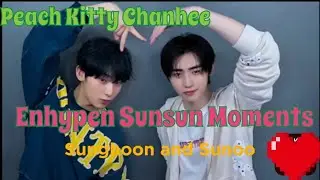 Enhypen Sunsun Moments #25 - Sunghoon and Sunoo 