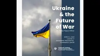 Ukraine & the Future of War