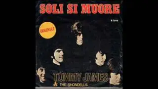 Tommy James & Shondells - Soli si muore (Crimson & clover - 1969)