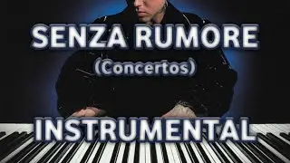 Lazza - SENZA RUMORE (Concertos) (Instrumental)