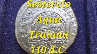 Sestercio Aqua Traiana. Trajano. Roma 110 d.C.