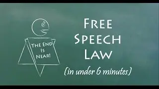 Understand Free Speech Law in 6 Minutes