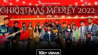 CHRISTMAS MEDLEY 2022 || PRESENCE MELODIES