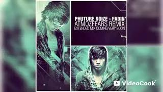Phuture Noize - Fadin' (Atmozfears Radio Mix)