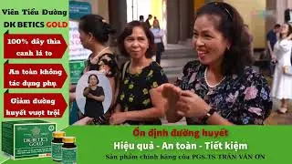 DK Betics Gold -  Ổn định đường huyết, ngừa biến chứng tiểu đường