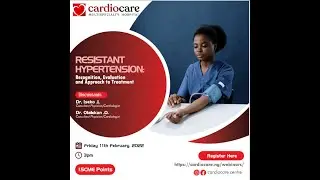 Resistant Hypertension: Recognition, Evaluation and approach to treatment