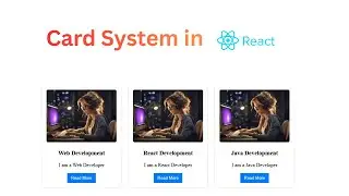 React JS Card System Explained | Build Reusable Card Component in Hindi
