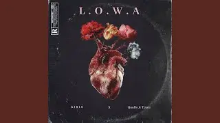 LOWA (feat. Quallo Jr Truce)