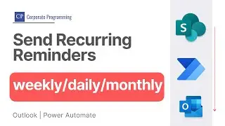 How to send recurring reminders using power automate