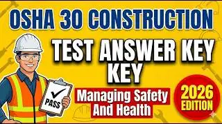 Osha 30 Construction Test Answer Key Managing Safety And Health Questions And Answers 2023 100 Verif