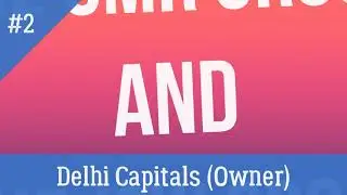 IPL 2021 - Teams & Their Owners