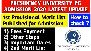 PRESIDENCY UNIVERSITY PG 1ST MERIT LIST💥|presidency university kolkata|pg admission 2020|merit list