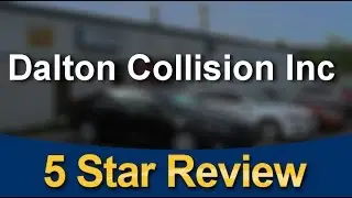 Auto Body Repair Knoxville TN | Dalton Collision Exceptional Five Star Review by Charles P.