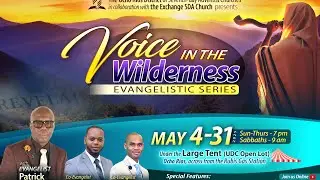 ORSDA | Voice In The Wilderness Evangelistic Series | Evang. Patrick Campbell | Tuesday, May 6, 2025