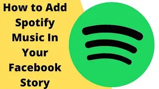 How to Add Spotify Music To Your Facebook Story || How to Share Spotify on Facebook Story with Music