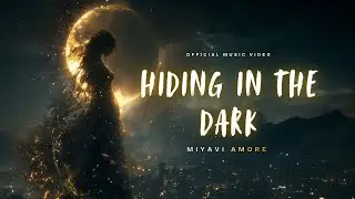 Hiding in the Dark Shadows of Pain - Where No One Can See | MiyaViAmore
