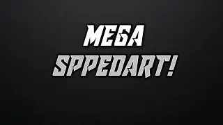 Mega Sppedart!