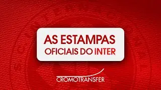 INTER X CROMOTRANSFER - Personaliza&ccedil;&atilde;o / Estampas Oficiais