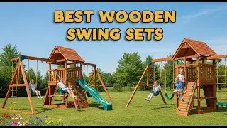TOP 5 Best Wooden Swing Sets 2025
