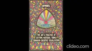 Laws Of Creative Visualization : Ophiel
