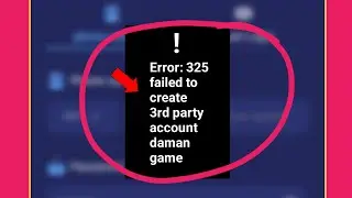 error 325 failed to create 3rd party account