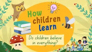 How children Learn 10 -  Selective Theory | Dr. Samuel Ronfard