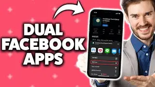 Как использовать 2 приложения Facebook на iPhone 2025 (пошаговое руководство)