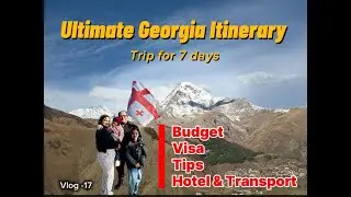 The Ultimate Georgia Itinerary - Episode 8 I Our Escape to Georgia 🇬🇪 | Vlog 17