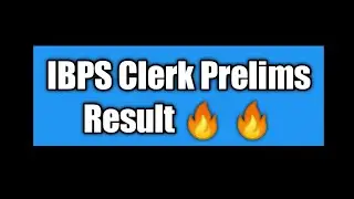 IBPS Clerk Result 2020 | IBPS Clerk Prelims Result 2020 | IBPS Clerk Result | IBPS Clerk | IBPS |