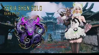 Feria Shen Solo Rank Naraka { Game Play } Ep.58