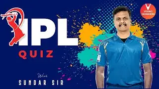 🏏 IPL 🏏 | IPL - Indian Premier League Quiz L5 | Vedantu | Young Wonders | Menti Live