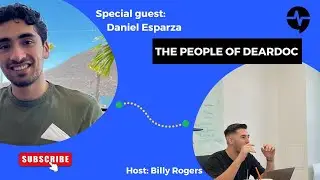 The People of DearDoc #6 - Daniel Esparza