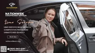 Limo Service Near Me with Competitive Prices and Unmatched Quality @NationwideChauffeuredServices
