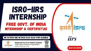 ISRO IIRS INTERNSHIP l FREE CERTIFICATE l UG/PG ELIGIBLE #internship2025 #isro #education