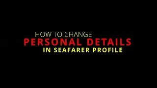 HOW TO CHANGE/CORRECT PERSONAL DETAILS IN SEAFARER PROFILE OR INDOS #DG SHIPPING# #MMD#