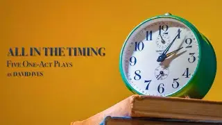JLHS Drama Presents: All In The Timing by David Ives