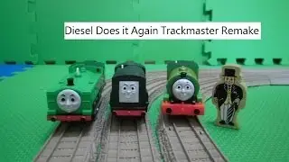 Diesel Does it Again Trackmaster Remake